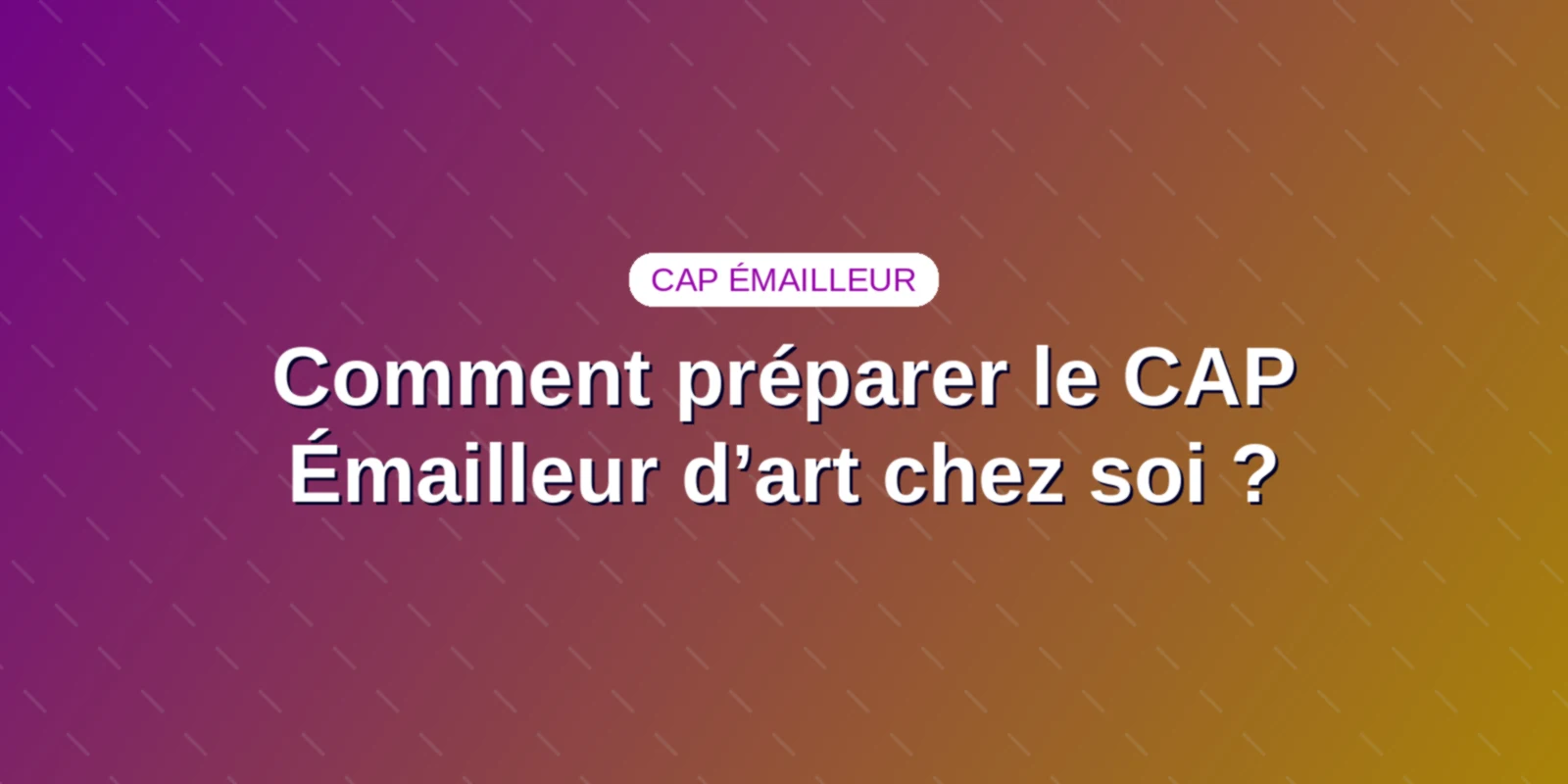 Comment préparer le CAP Émailleur d’art chez soi ? Couverture : espace de révision avec fiches de cours et outils d'artisanat
